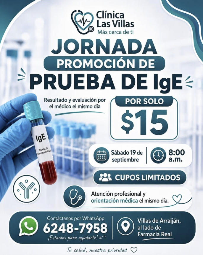 Jornada de promoción de prueba de IgE en Clínica Las Villas: sábado 19 de septiembre a las 8:00 a.m. por 15 dólares, cupos limitados